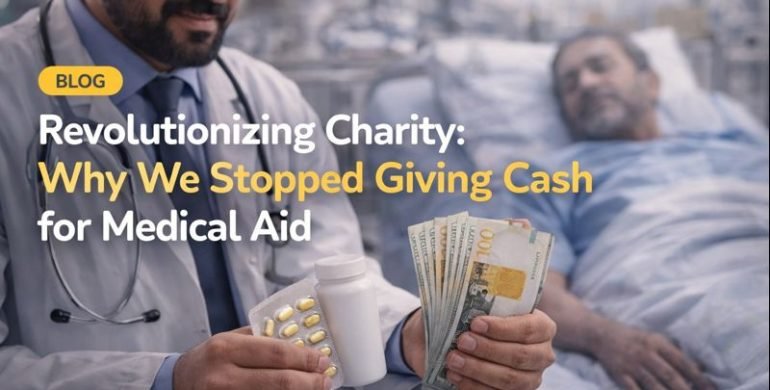 Revolutionizing Charity: Why We Stopped Giving Cash for Medical Aid